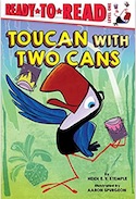 Cover of Toucan with Two Cans by Heidi Stemple